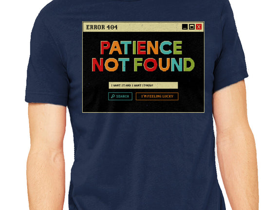Patience Not Found