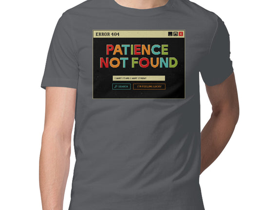 Patience Not Found