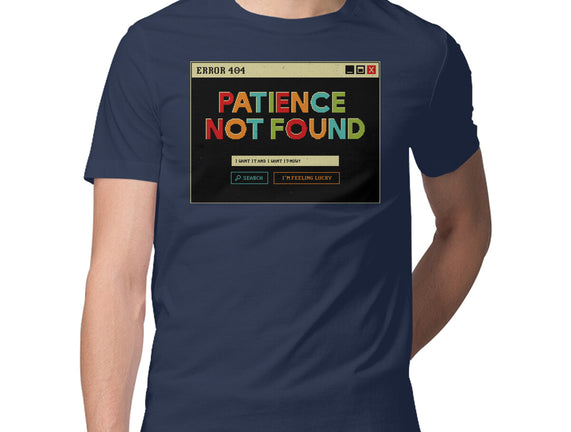 Patience Not Found