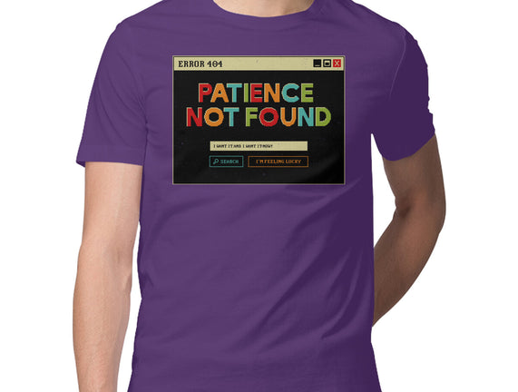 Patience Not Found