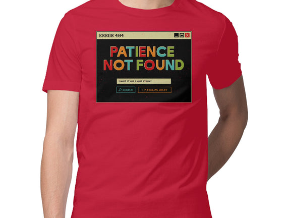 Patience Not Found