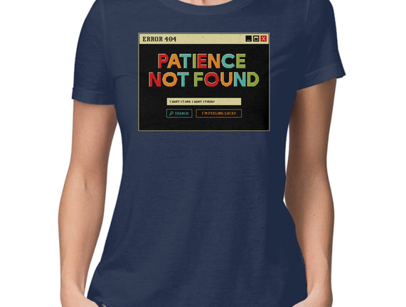 Patience Not Found