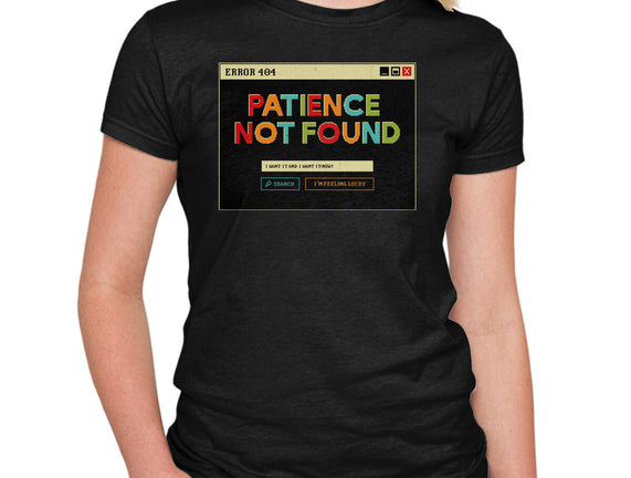 Patience Not Found
