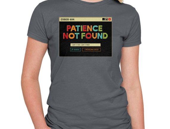 Patience Not Found