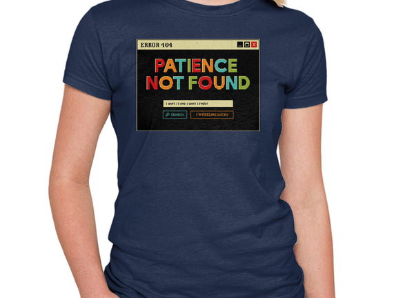 Patience Not Found