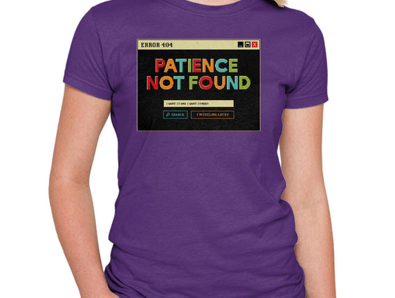Patience Not Found