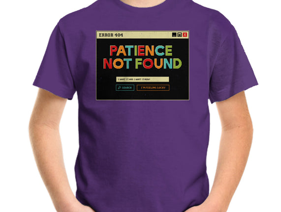Patience Not Found