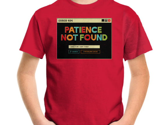 Patience Not Found
