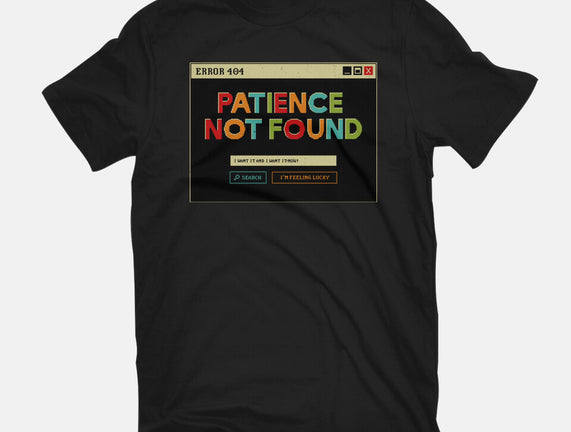 Patience Not Found