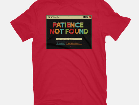 Patience Not Found