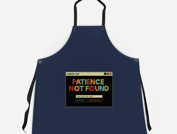 Patience Not Found