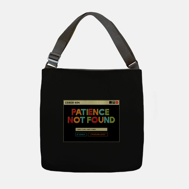 Patience Not Found-None-Adjustable Tote-Bag-tobefonseca