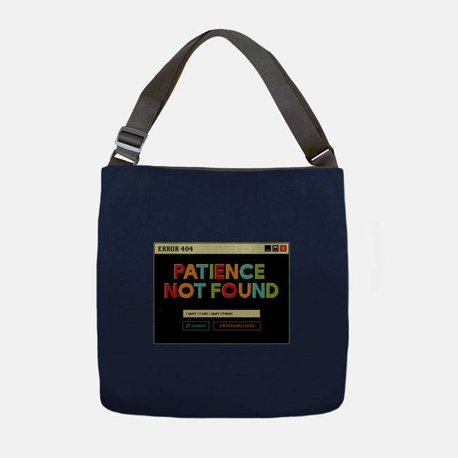 Patience Not Found-None-Adjustable Tote-Bag-tobefonseca