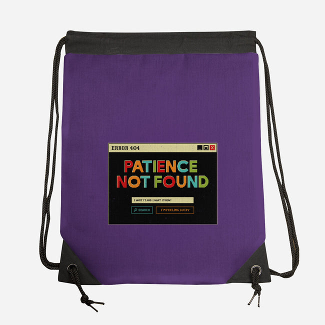 Patience Not Found-None-Drawstring-Bag-tobefonseca