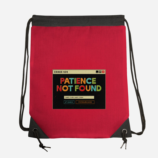 Patience Not Found-None-Drawstring-Bag-tobefonseca