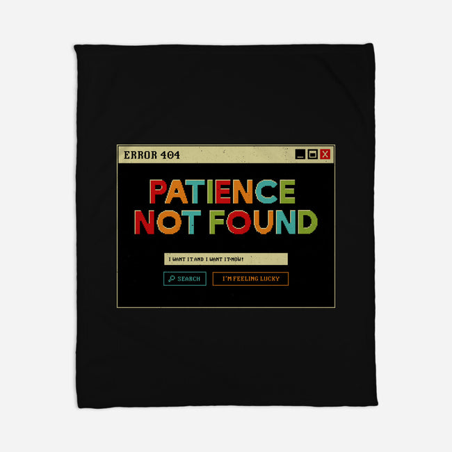 Patience Not Found-None-Fleece-Blanket-tobefonseca