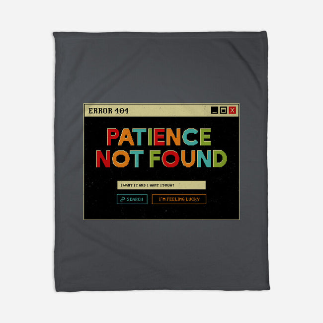 Patience Not Found-None-Fleece-Blanket-tobefonseca