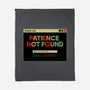 Patience Not Found-None-Fleece-Blanket-tobefonseca