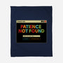 Patience Not Found-None-Fleece-Blanket-tobefonseca