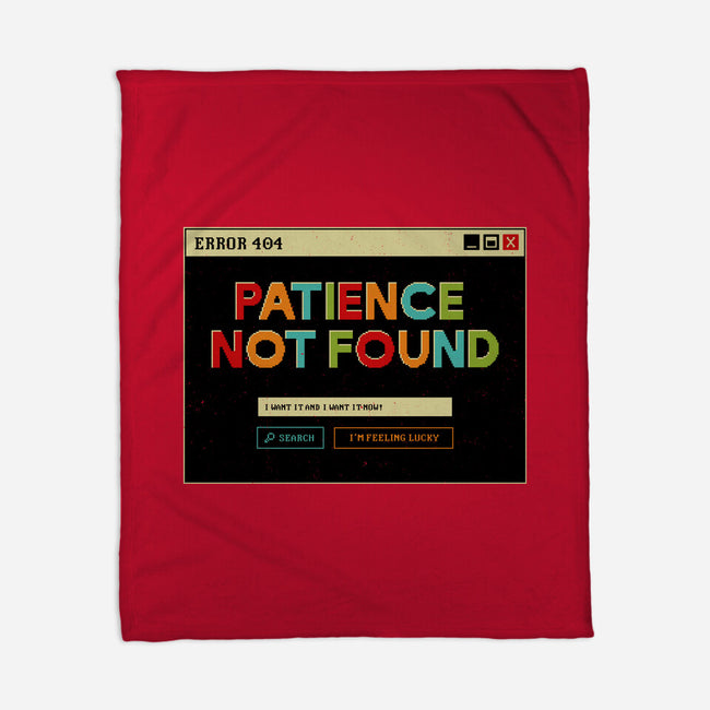 Patience Not Found-None-Fleece-Blanket-tobefonseca
