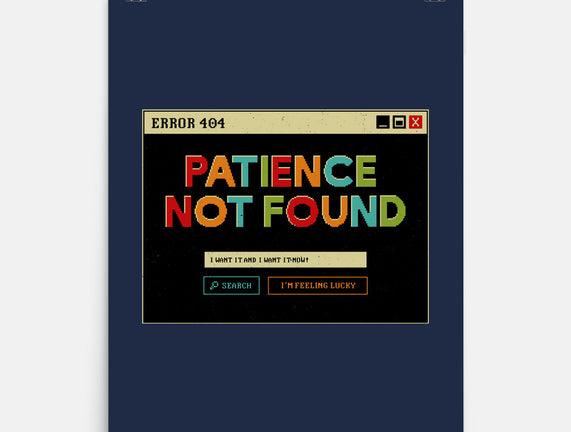 Patience Not Found