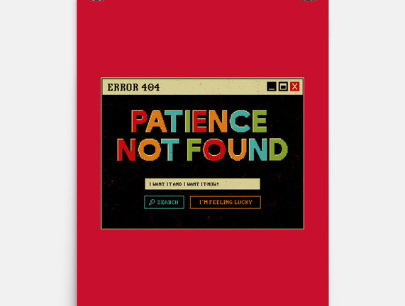 Patience Not Found