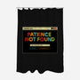 Patience Not Found-None-Polyester-Shower Curtain-tobefonseca