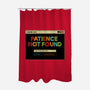 Patience Not Found-None-Polyester-Shower Curtain-tobefonseca