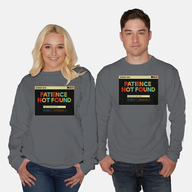 Patience Not Found-Unisex-Crew Neck-Sweatshirt-tobefonseca