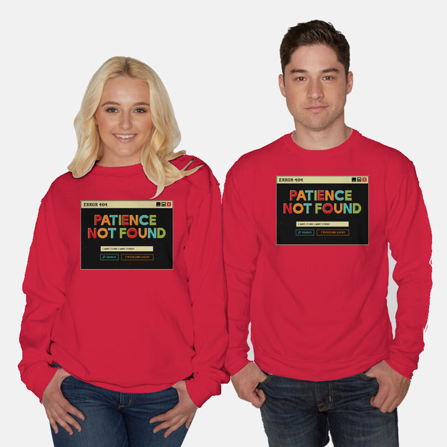 Patience Not Found-Unisex-Crew Neck-Sweatshirt-tobefonseca