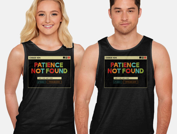 Patience Not Found