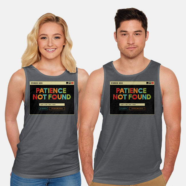 Patience Not Found-Unisex-Basic-Tank-tobefonseca