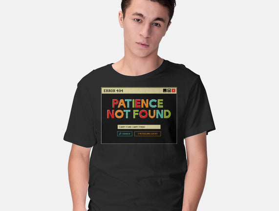 Patience Not Found