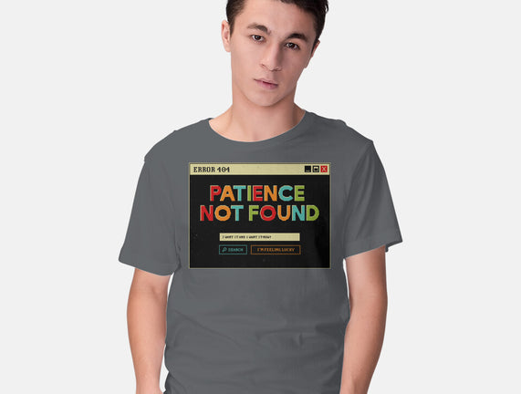 Patience Not Found