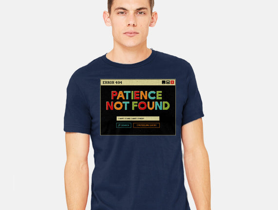 Patience Not Found