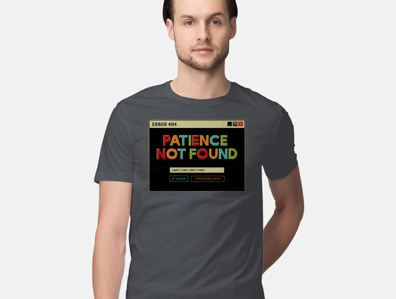 Patience Not Found