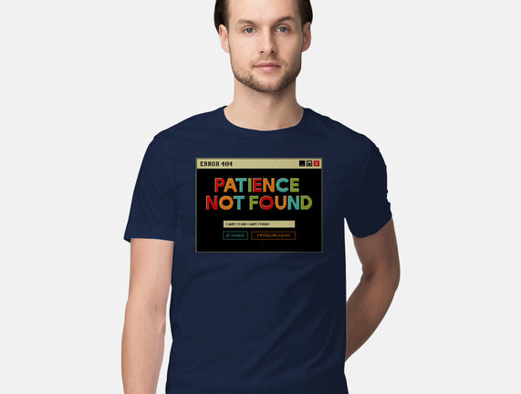 Patience Not Found
