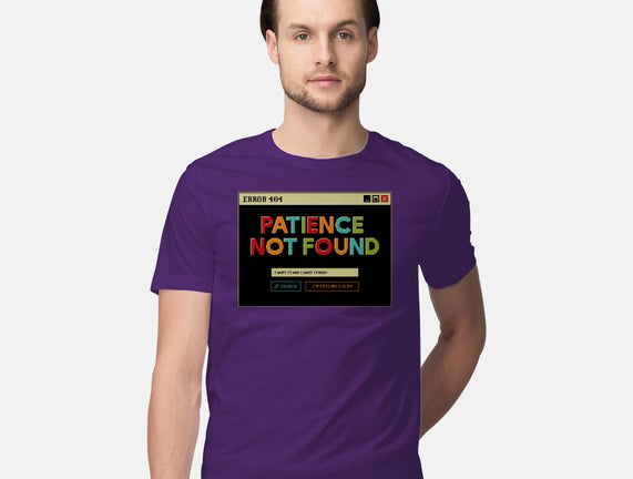 Patience Not Found