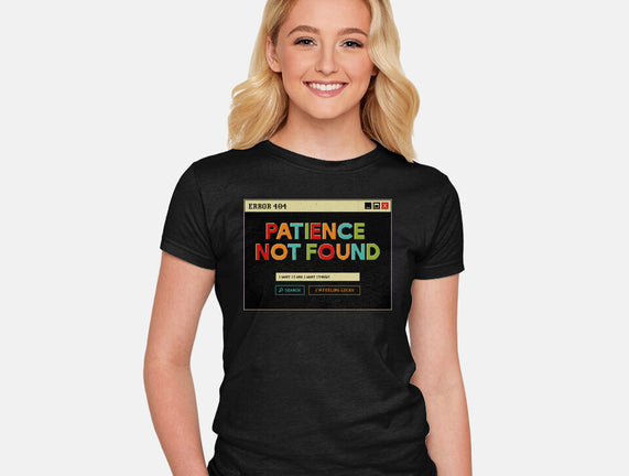 Patience Not Found