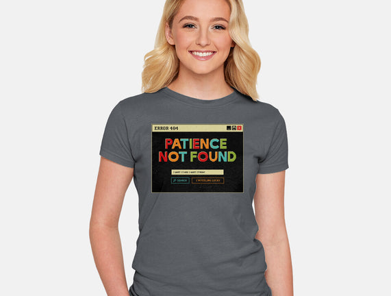 Patience Not Found