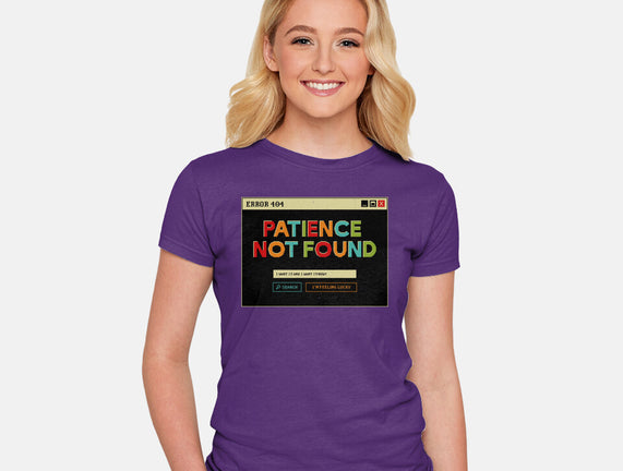 Patience Not Found