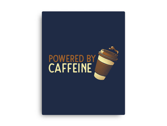 Powered By Caffeine