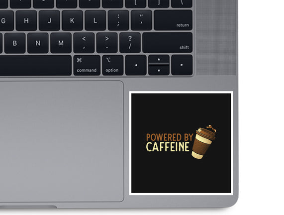 Powered By Caffeine
