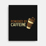 Powered By Caffeine-None-Stretched-Canvas-tobefonseca