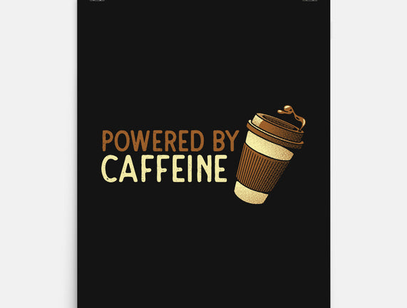 Powered By Caffeine
