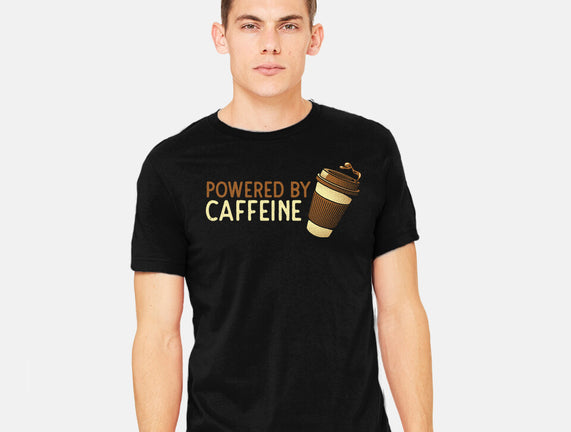 Powered By Caffeine