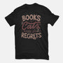 Books Cats And No Regrets-Mens-Basic-Tee-tobefonseca