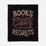 Books Cats And No Regrets-None-Fleece-Blanket-tobefonseca