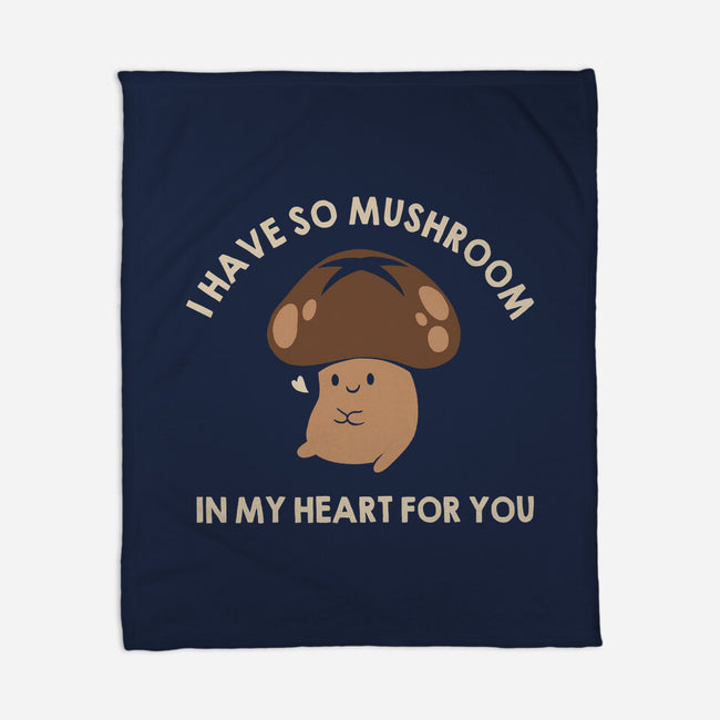 I Have So Mushroom In My Heart For You-None-Fleece-Blanket-tobefonseca
