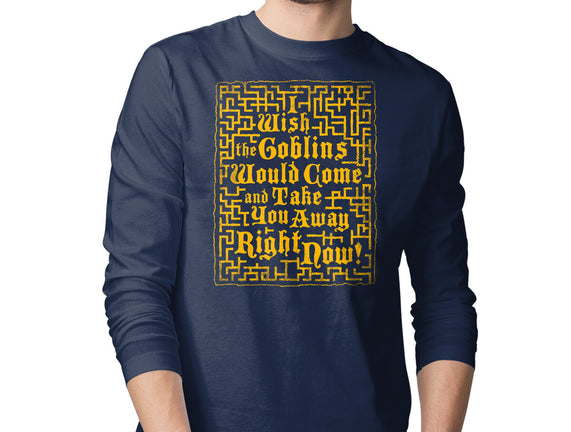 I Wish The Goblins Would Come